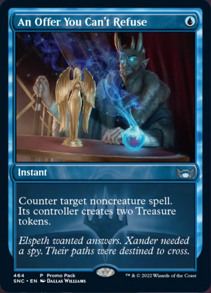 An Offer You Can't Refuse (Promo Pack) [Streets of New Capenna] (SNC 464)