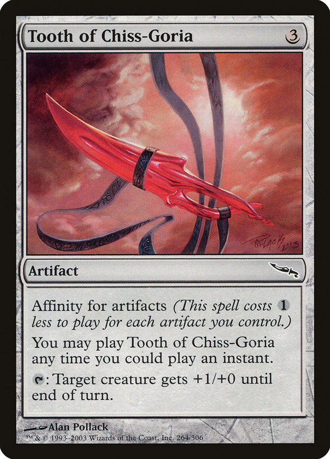 Tooth of Chiss-Goria [Mirrodin] (MRD 264)