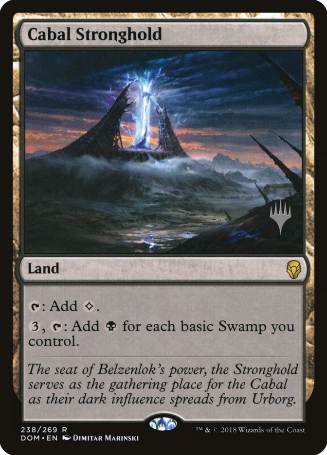 Cabal Stronghold (Promo Pack) [Dominaria Promos] (PDOM 238P)