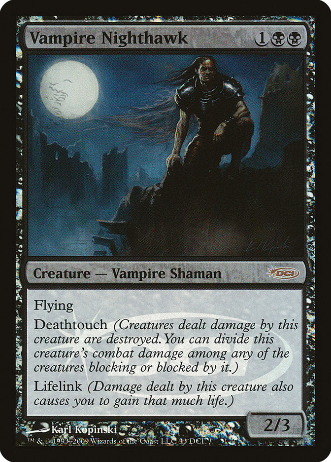 Vampire Nighthawk [Wizards Play Network 2009] (PWP09 33)