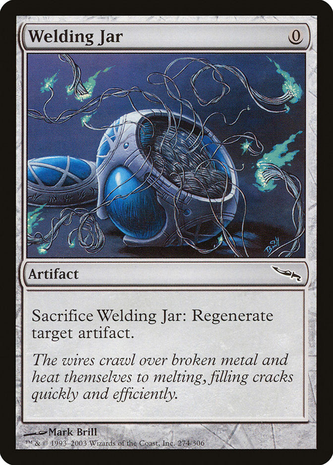 Welding Jar [Mirrodin] (MRD 274)