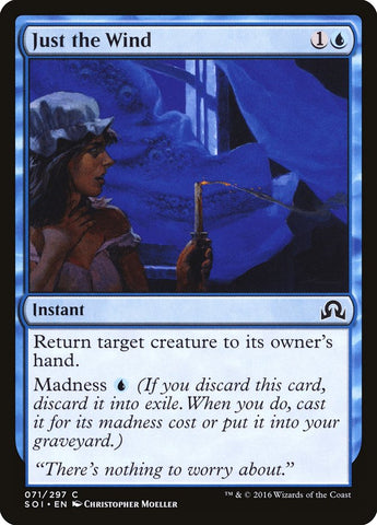 Just the Wind [Shadows over Innistrad] (SOI 71)