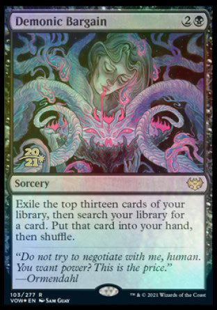 Demonic Bargain [Innistrad: Crimson Vow Prerelease Promos] (PVOW 103)