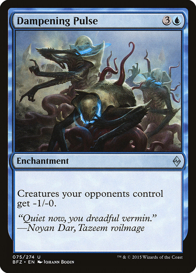 Dampening Pulse [Battle for Zendikar] (BFZ 75)