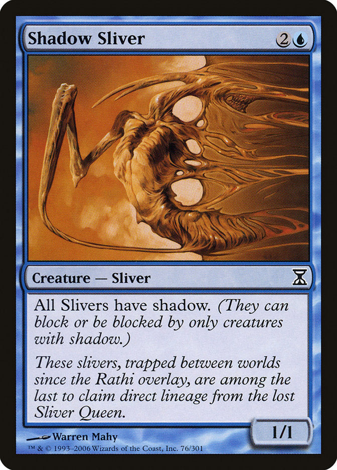 Shadow Sliver [Time Spiral] (TSP 76)