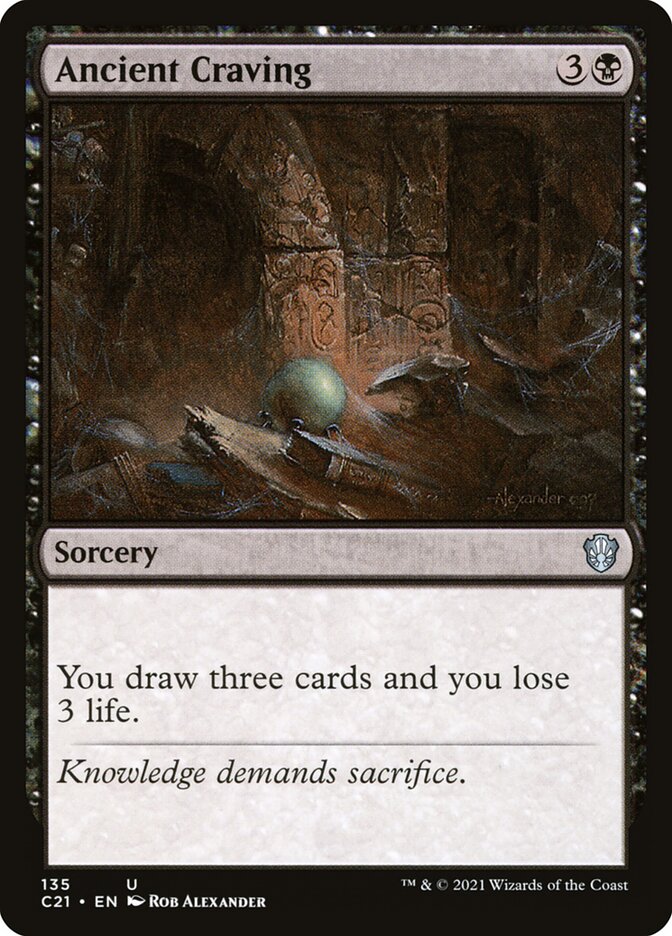 Ancient Craving [Commander 2021] (C21 135)