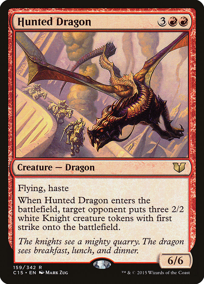 Hunted Dragon [Commander 2015] (C15 159)