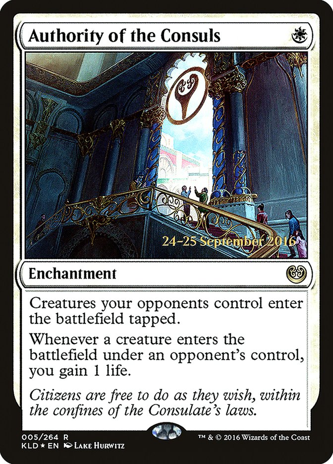Authority of the Consuls  [Kaladesh Prerelease Promos] (PKLD 5S)