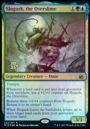 Slogurk, the Overslime [Innistrad: Midnight Hunt Prerelease Promos] (PMID 242)