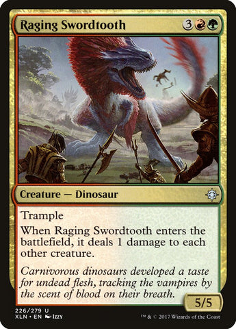 Raging Swordtooth [Ixalan] (XLN 226)