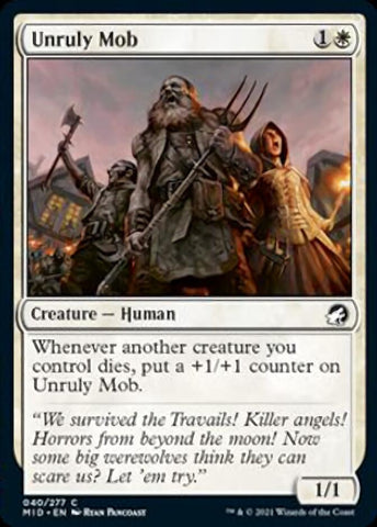 Unruly Mob [Innistrad: Midnight Hunt] (MID 40)