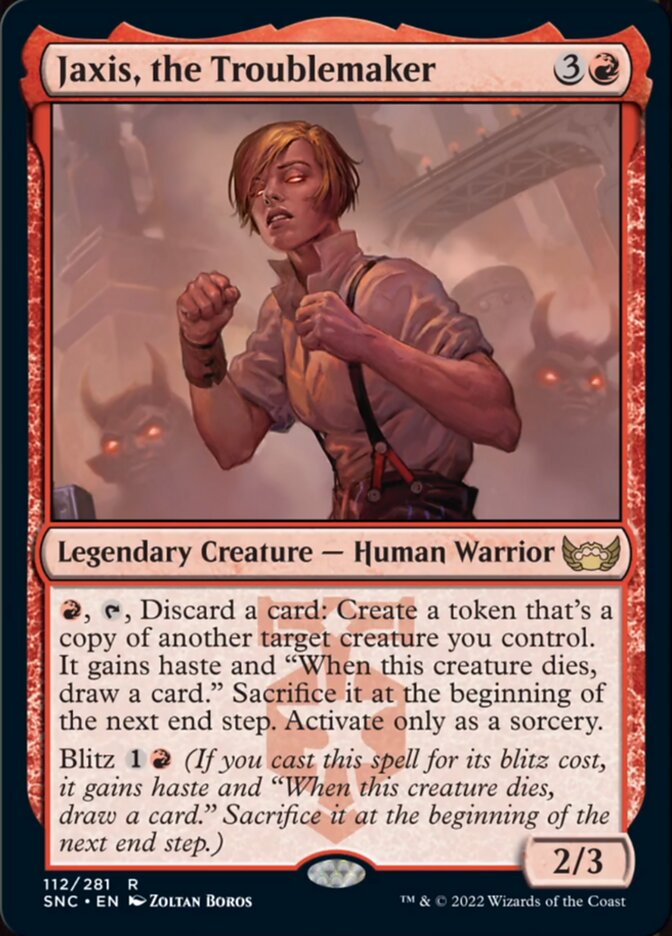 Jaxis, the Troublemaker [Streets of New Capenna] (SNC 112)