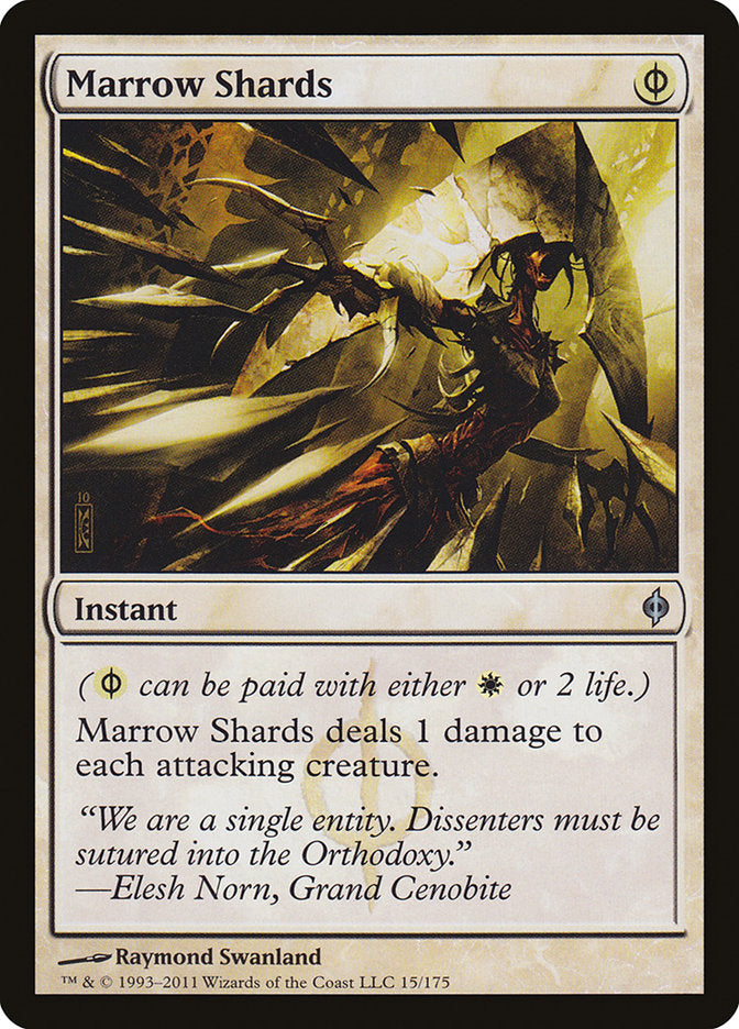 Marrow Shards [New Phyrexia] (NPH 15)