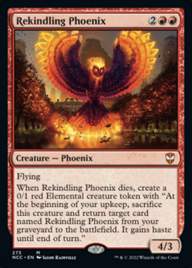 Rekindling Phoenix [Streets of New Capenna Commander] (NCC 273)