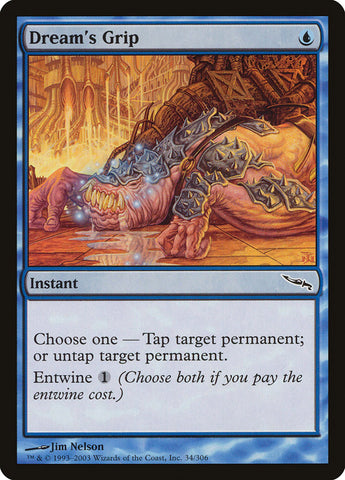 Dream's Grip [Mirrodin] (MRD 34)