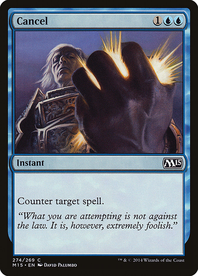 Cancel [Magic 2015] (M15 274)