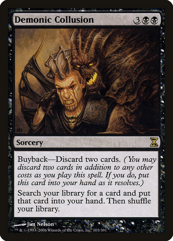 Demonic Collusion [Time Spiral] (TSP 103)