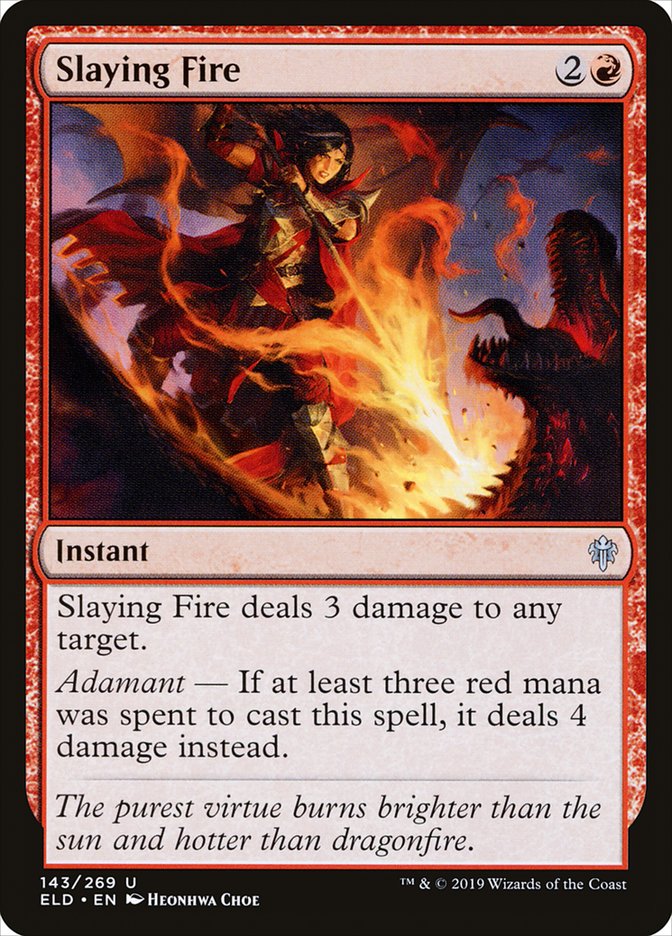 Slaying Fire [Throne of Eldraine] (ELD 143)
