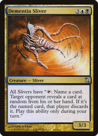 Dementia Sliver [Time Spiral] (TSP 236)