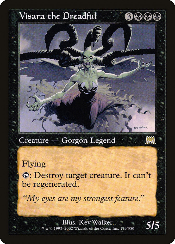 Visara the Dreadful [Onslaught] (ONS 179)