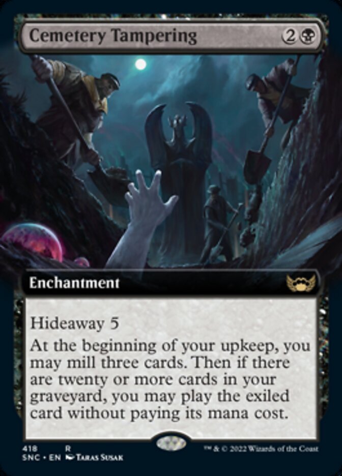 Cemetery Tampering (Extended Art) [Streets of New Capenna] (SNC 418)