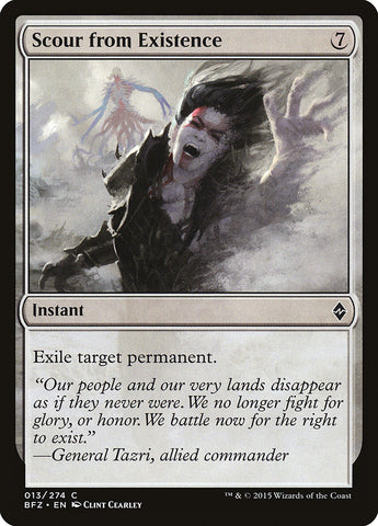 Scour from Existence [Battle for Zendikar] (BFZ 13)