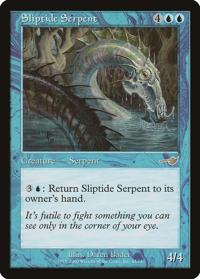 Sliptide Serpent [Nemesis] (NEM 43)