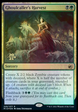 Ghoulcaller's Harvest [Innistrad: Midnight Hunt Prerelease Promos] (PMID 225)