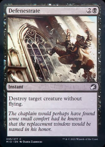 Defenestrate [Innistrad: Midnight Hunt] (MID 95)