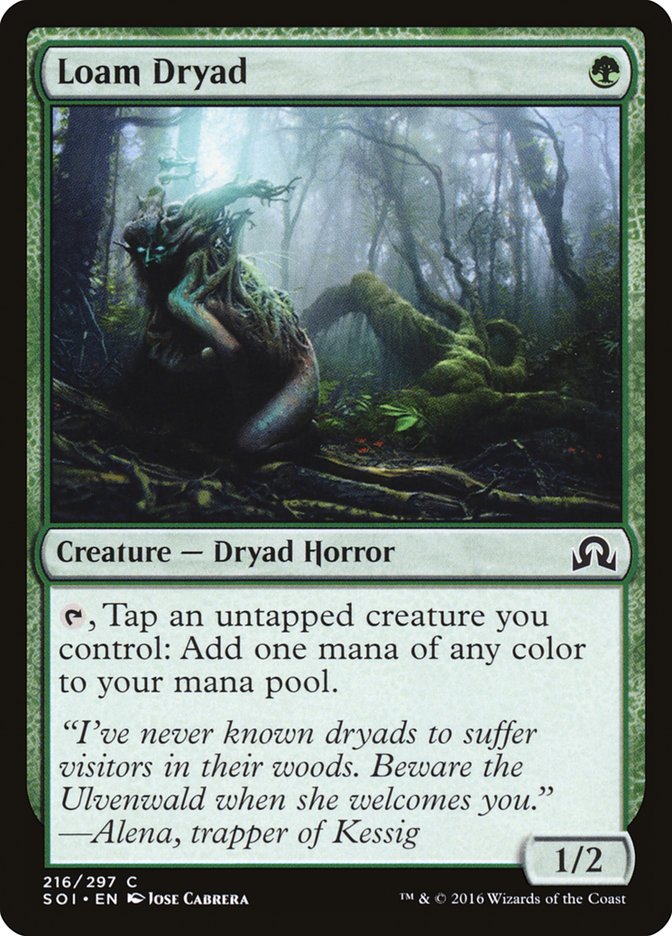 Loam Dryad [Shadows over Innistrad] (SOI 216)