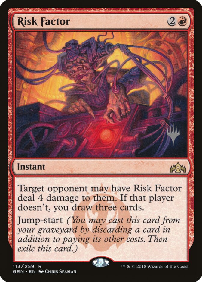 Risk Factor (Promo Pack) [Guilds of Ravnica Promos] (PGRN 113P)