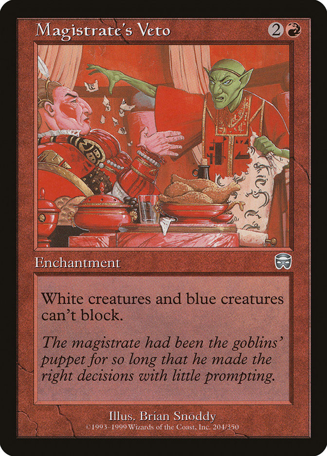 Magistrate's Veto [Mercadian Masques] (MMQ 204)