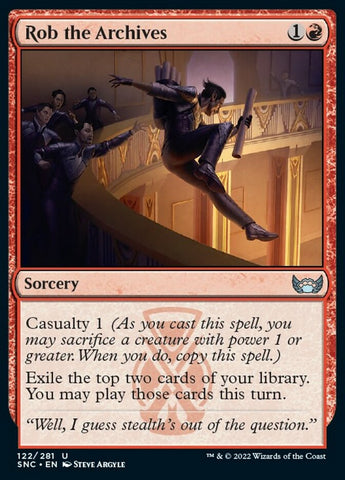 Rob the Archives [Streets of New Capenna] (SNC 122)