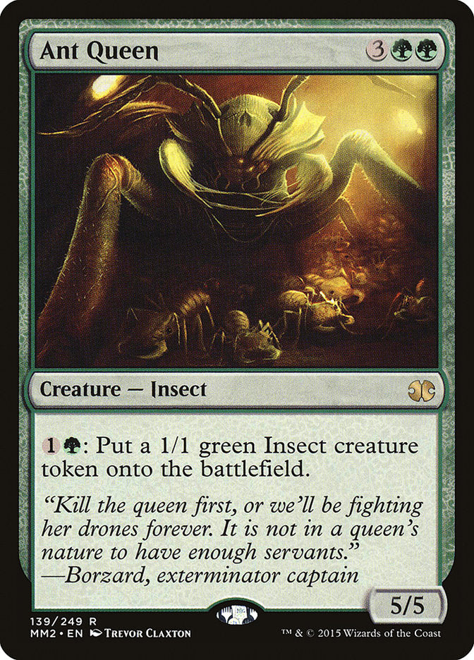 Ant Queen [Modern Masters 2015] (MM2 139)