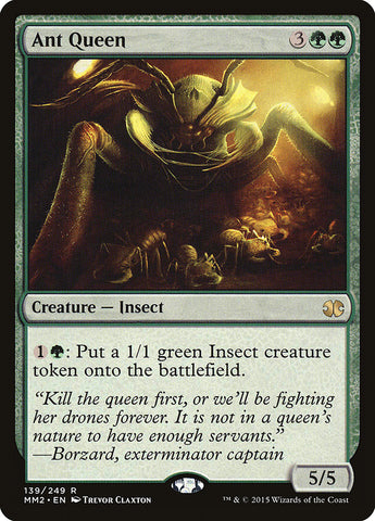 Ant Queen [Modern Masters 2015] (MM2 139)