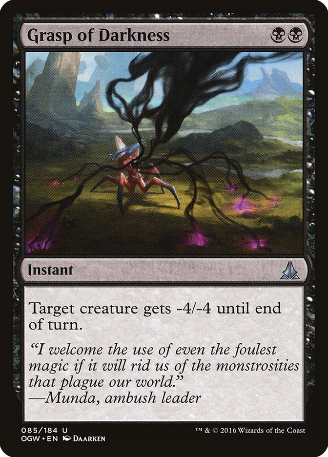 Grasp of Darkness [Oath of the Gatewatch] (OGW 85)