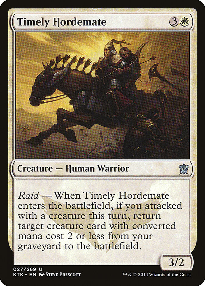 Timely Hordemate [Khans of Tarkir] (KTK 27)