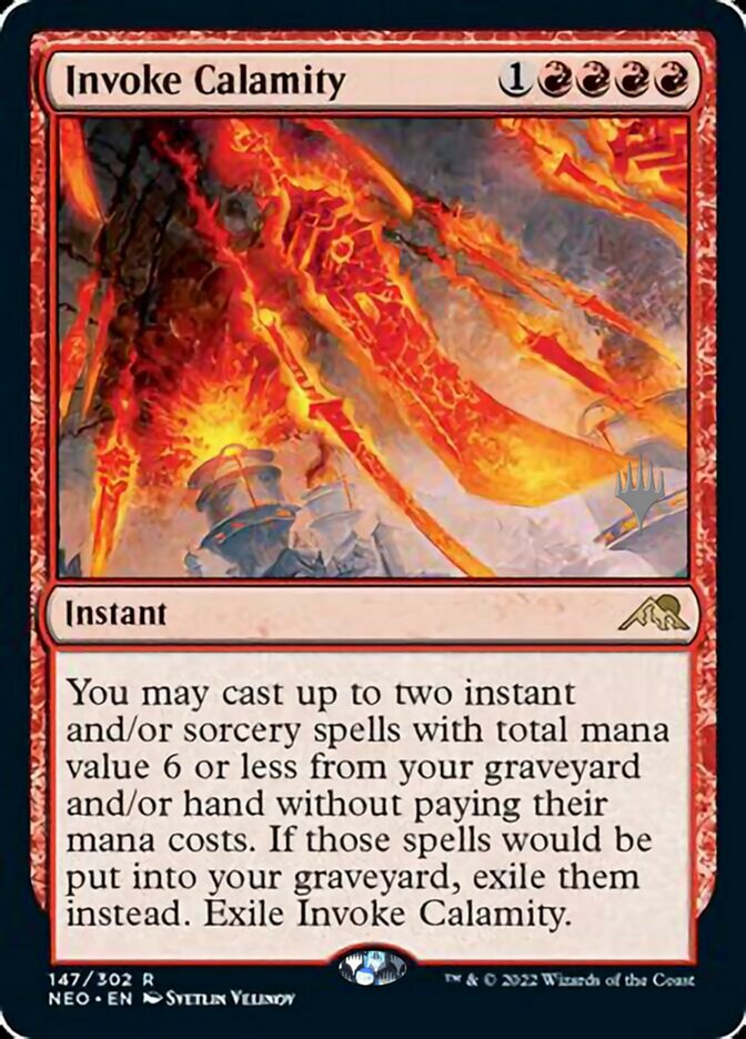 Invoke Calamity (Promo Pack) [Kamigawa: Neon Dynasty Promos] (PNEO 147)