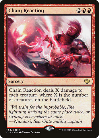 Chain Reaction [Commander 2015] (C15 144)