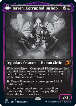 Jerren, Corrupted Bishop // Ormendahl, the Corrupted [Innistrad: Double Feature] (DBL 109)