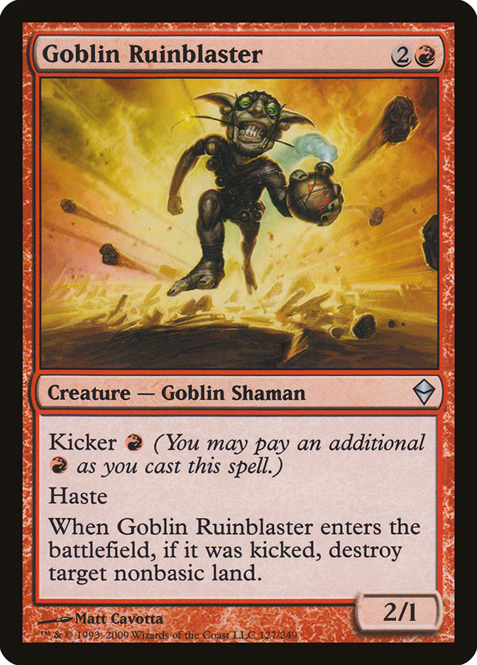 Goblin Ruinblaster [Zendikar] (ZEN 127)