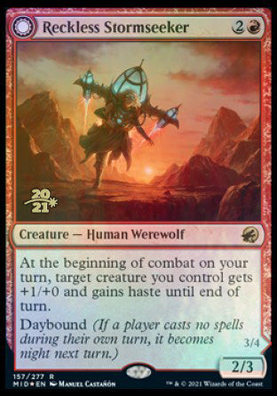 Reckless Stormseeker // Storm-Charged Slasher [Innistrad: Midnight Hunt Prerelease Promos] (PMID 157)