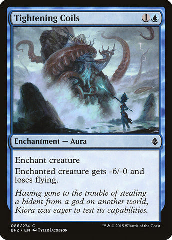 Tightening Coils [Battle for Zendikar] (BFZ 86)