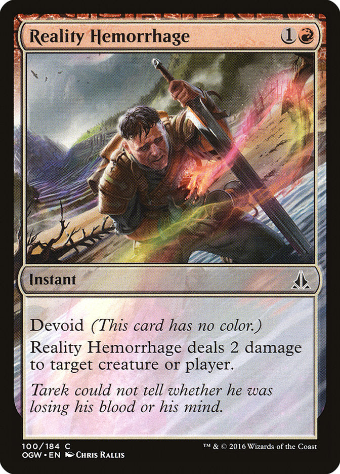 Reality Hemorrhage [Oath of the Gatewatch] (OGW 100)