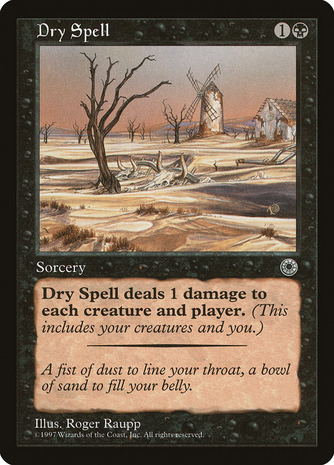 Dry Spell [Portal] (POR 90)