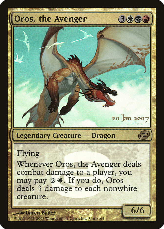 Oros, the Avenger [Planar Chaos Promos] (PPLC 161)