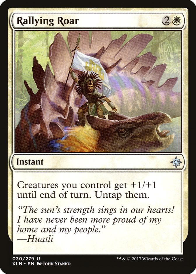 Rallying Roar [Ixalan] (XLN 30)