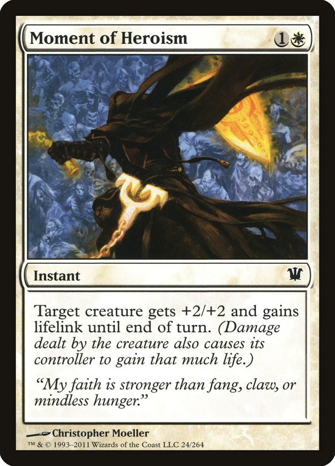 Moment of Heroism [Innistrad] (ISD 24)