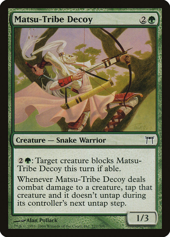 Matsu-Tribe Decoy [Champions of Kamigawa] (CHK 227)
