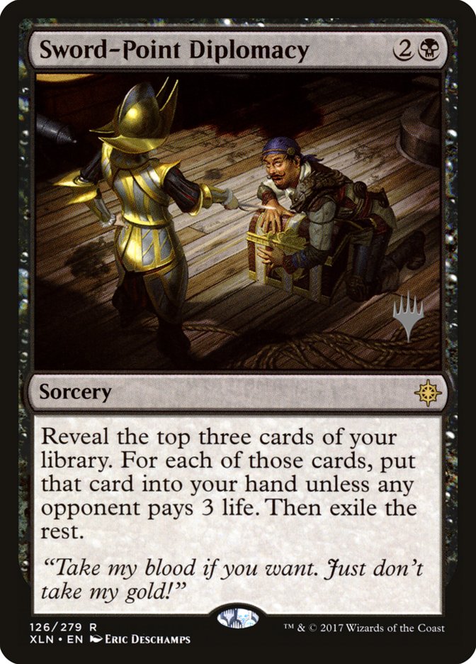 Sword-Point Diplomacy (Promo Pack) [Ixalan Promos] (PXLN 126P)